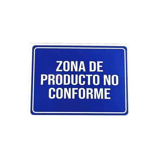 Senalizacion 21x15 cms Zona de Producto No Conforme