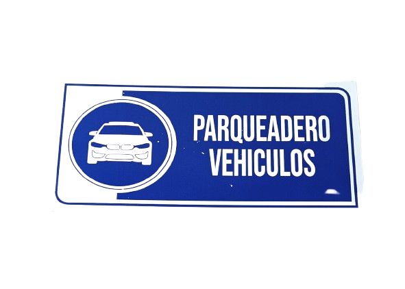 Senalizacion 30 x 15 Cms Parqueadero para Vehiculos