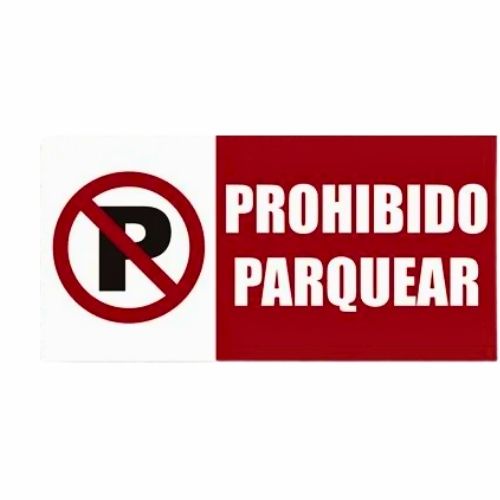 Señalización 30x14 Cm Cal. 20 Prohibido Parquear